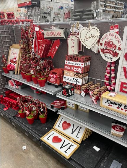 Stores are stocked with hearts, candy and Valentine's décor. 